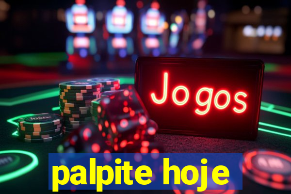 palpite hoje